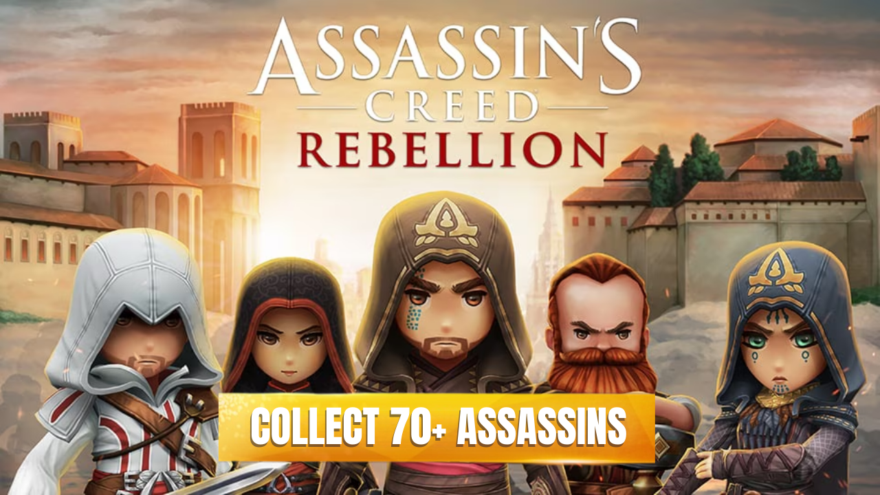 Collect 70+ Different Assassins In Assassin’s Creed Rebellion